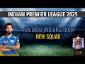 IPL 2025 || Mumbai Indians Team New Squad | MI Full Squad 2025 | MI Team Players List 2025 Mp3 Song