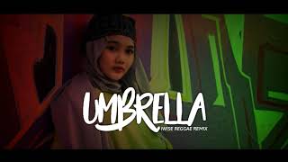 Rihanna - Umbrella Reggae Version (iWISE Reggae Remix)