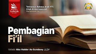 Pembagian Fiil (Al-Ajurrumiyyah) #7