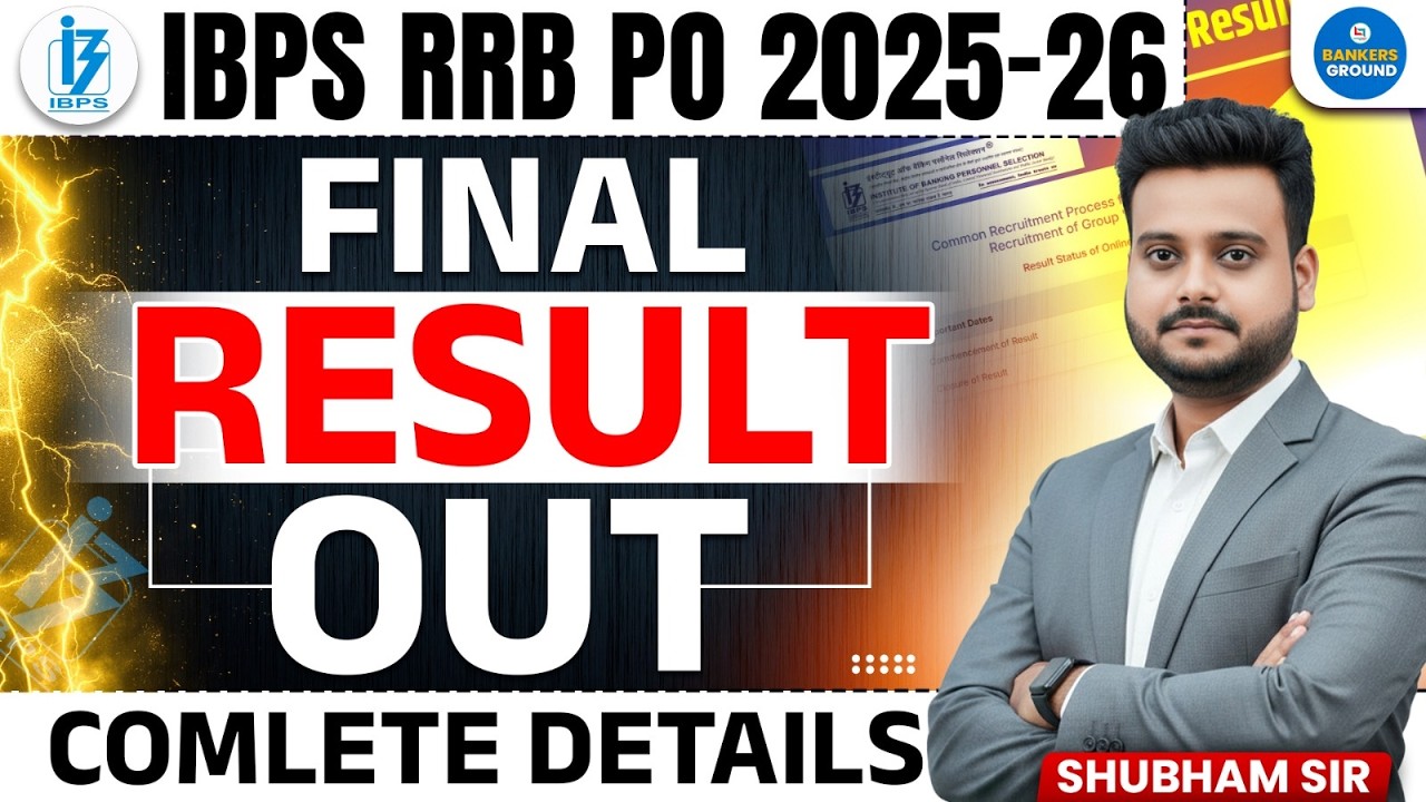 IBPS RRB PO 2025-26 Final Result Out | Complete Details & Cut Off 🔥 