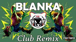 Street Fighter 6 Blanka Theme Club Remix