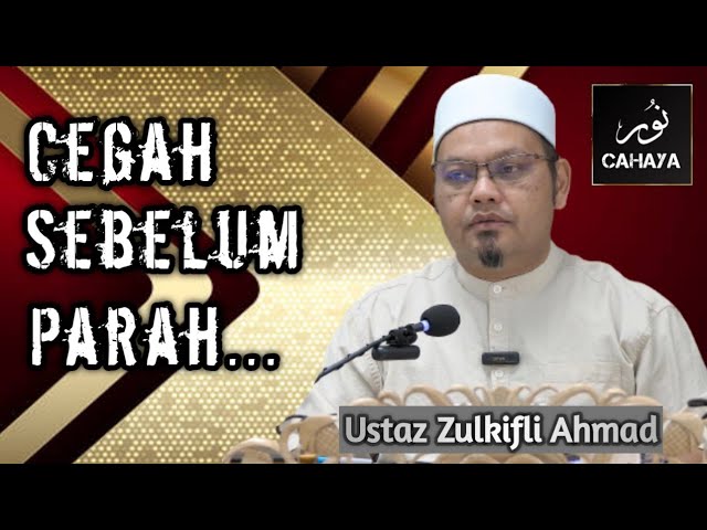 BERMULALAH DARI SEKARANG | Ustaz Zulkifli Ahmad class=