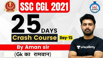 25 Days Crash Course | Day-15 | GK & GS | SSC CGL 2021 | SSC GURU | Aman Sir