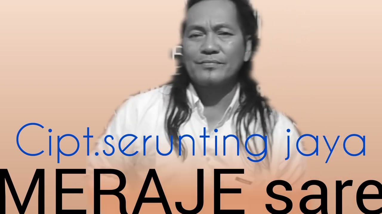 MERAJE SARE cipt.serunting jaya