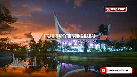 LAGU MINANG VIRAL | USAH MANYONGSONG BADAI | AJO MONOK