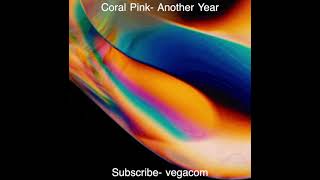 Coral Pink - Another Year Lyrics
