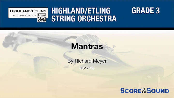 Mantras, by Richard Meyer  Score & Sound