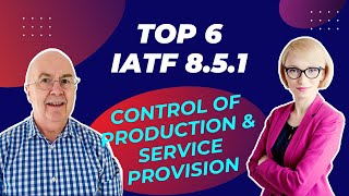 TOP 6th NC: Control of production and service provision