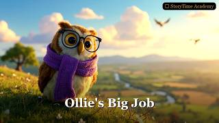 A Gentle Story About Responsibility | Ollie's Big Job | For 1-3 Year Olds Guía