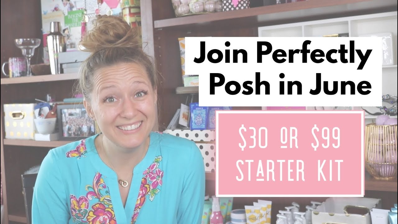 NEW $30 or $99 Perfectly Posh Starter Kit || June 2019