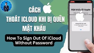 Cách đăng xuất icloud khi quên mật khẩu - How To Sign Out Apple ID Without Password iPhone|DVChannel