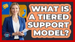 What Is A Tiered Support Model?