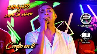 Confió En Ti 🐴 Caballito Y Su Sabor De Labana 🎼 Billa Bar - Lince 10/05/25