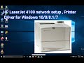 Hp laserjet 4100 network setup install for windows 10