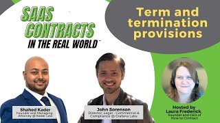 Celebrity Contract Advice: SaaS Contracts in the Real World: Term and Termination Provisions Wealth