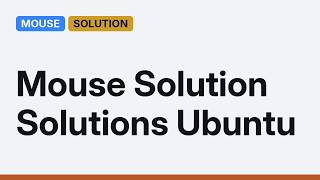Ubuntu: Middle Mouse Button Doesn't work (2 Solutions!!) Update