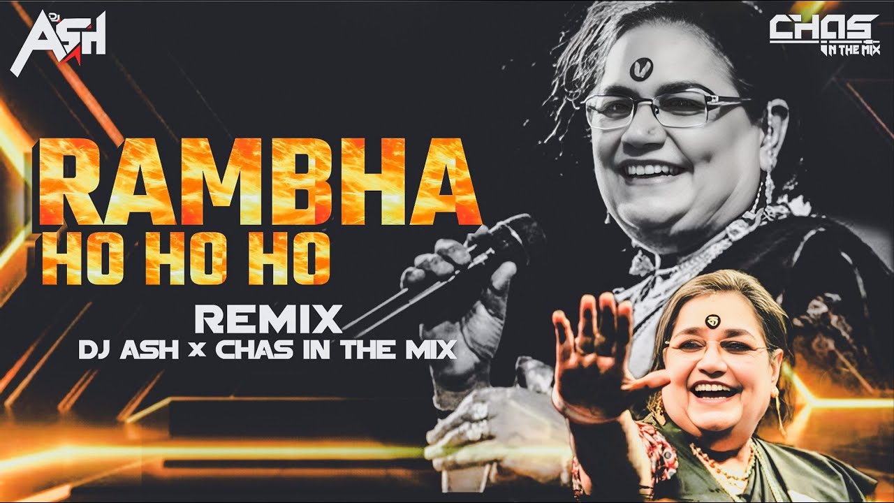 Rambha Ho Ho Ho | Usha Uthup | DJ Ash | Chas In The Mix