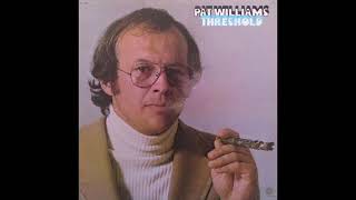 Pat Williams  Threshold [1973] Full Album