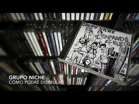02. Cómo podré disimular - GRUPO NICHE (Tapando El Hueco - 1988)