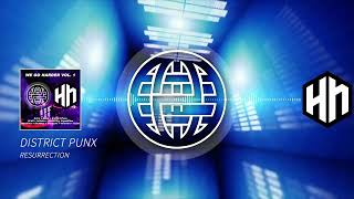 District Punx - Resurrection [Electrostep Network & Hard Nation EXCLUSIVE] @AllHardNation