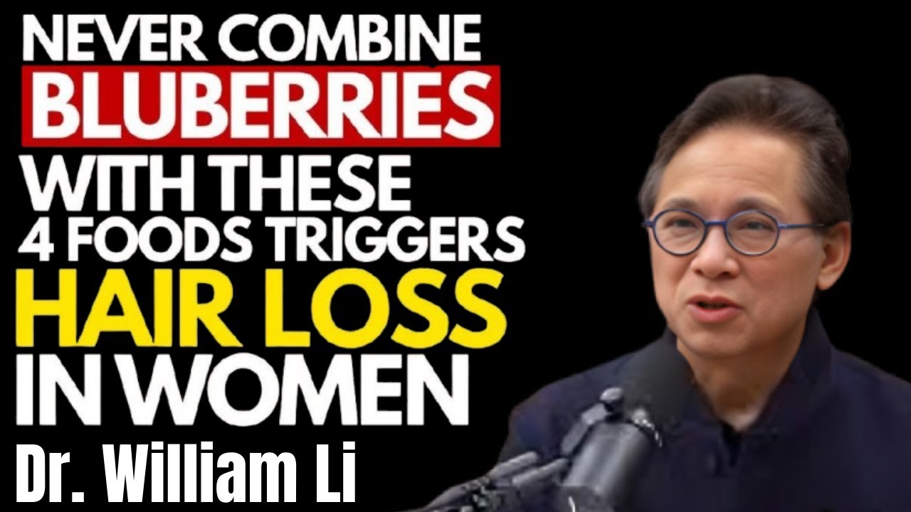 Women 50+_ 4 Berry Combos Secretly Causing Hair Thinning _ Dr William Li