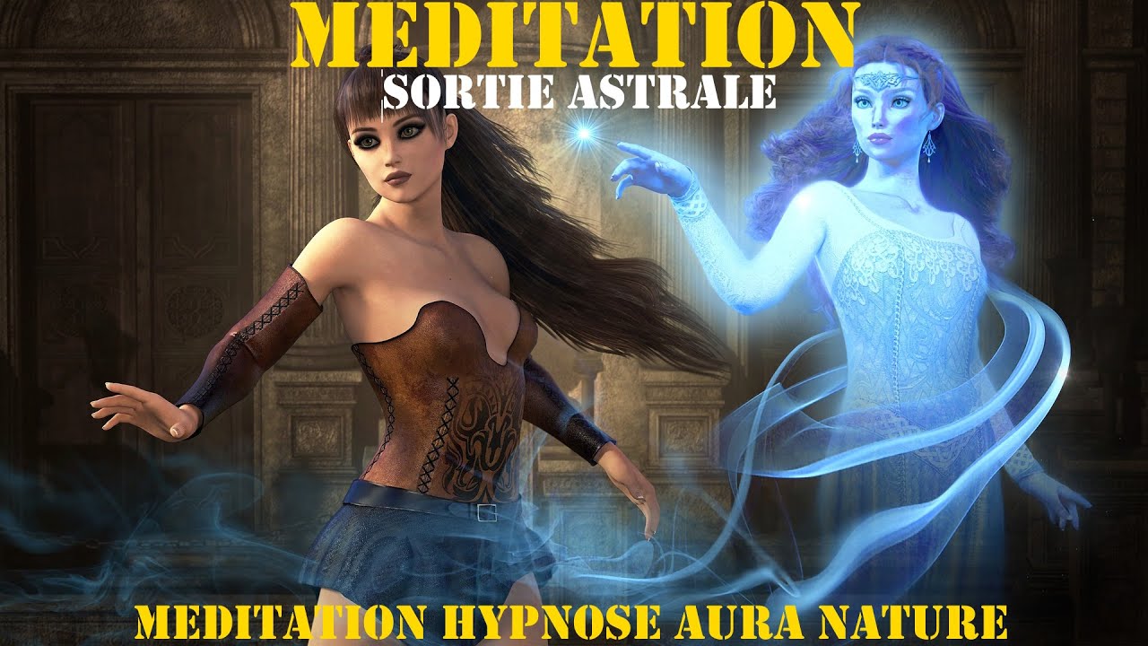 voyage astral sortie de son corps