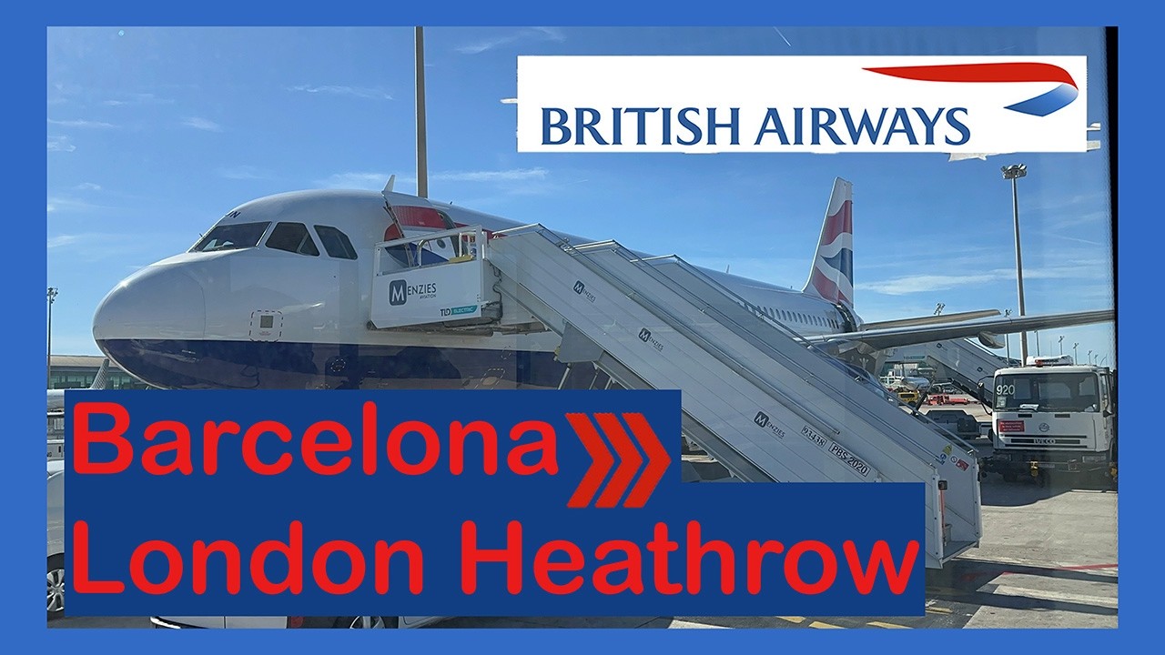 British Airways flight form Barcelona to London Heathrow on A320