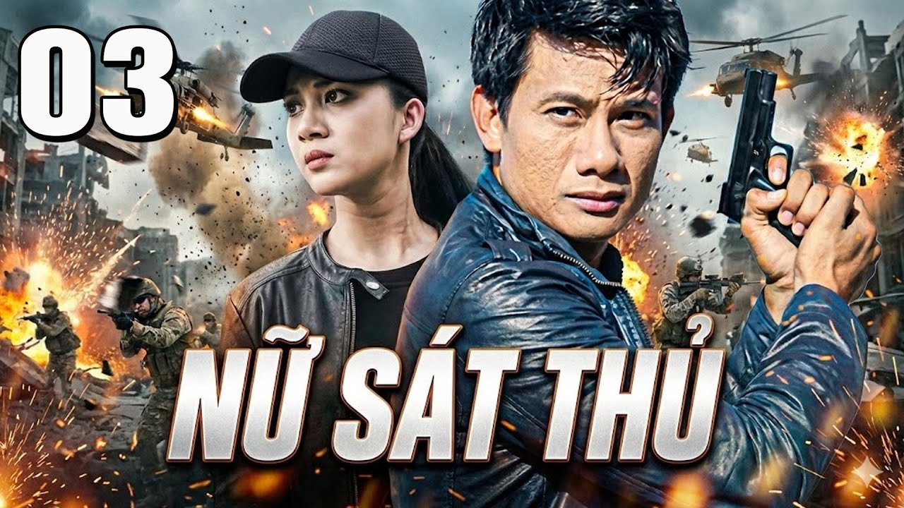 NỮ SÁT THỦ Tập 3 | Phim Truyền Hình Việt Nam 2025 | Phim Hành Động Việt Nam | Phim Việt Nam
