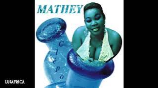Mathey - Ameyatchi