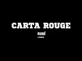 CARTA ROUGE MANAL LYRICS 