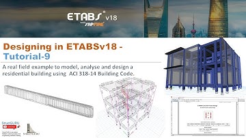 Design in ETABS v18- Tutorial 9