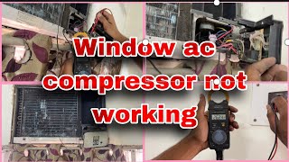 Window ac compressor not working // window ac fan working but compressor not working