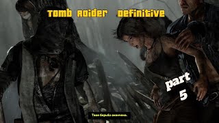 Tomb Raider Definitive Edition ,part 5 ,nugames #nugames