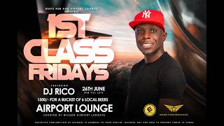 DJ Rico Beats Hub - Millennial Swing Live at 1st Class Fridays - 26th June 2026