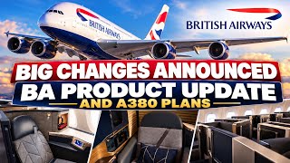 Big British Airways changes with A380 reveal!