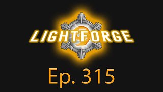 The Lightforge Ep. 315: Tempo Patch