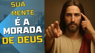 🔴  DEUS REVELA COMO AGE ATRAVÉS DA SUA MENTE
