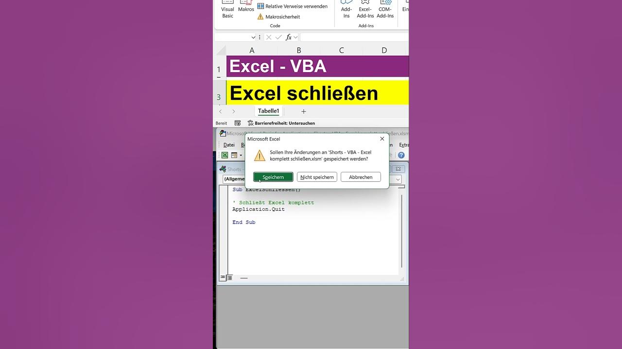 Excel Vba Speichern Und Schließen Ohne Nachfrage www.youtube.com
