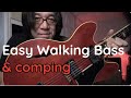 Easy Walking Bass Line & Comping - You should know!