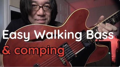 Easy Walking Bass Line & Comping - You should know!