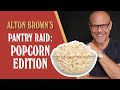 Pantry Raid: Popcorn Edition