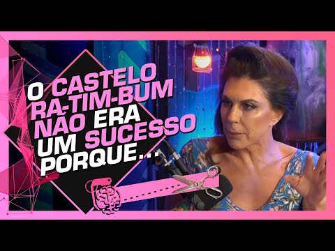 COMO FOI TRABALHAR E LIDAR COM A FAMA DO CASTELO RÁ-TIM-BUM - ANGELA DIPPE