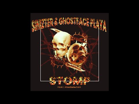 Sinizter & Ghostface Playa - STOMP (feat. Pharmacist) [OFFICIAL AUDIO]
