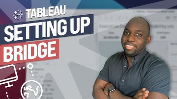 How to setup Tableau Bridge for static files with Tableau Online