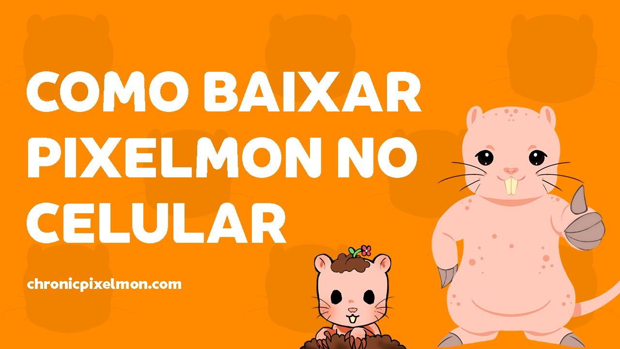 COMO BAIXAR PIXELMON NO CELULAR DE FORMA FACIL (ATUALIZADA) - YouTube