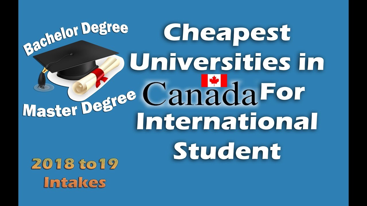 Cheapest Universities In Canada For International Students