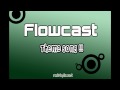 Flowcast song