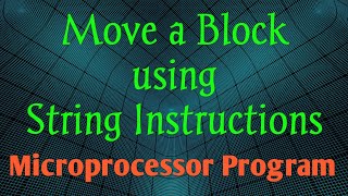 Block transfer program | ALP for Transferring a block of data from one memory location to another