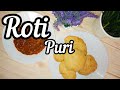 Resepi Roti Puri / Poori Recipe