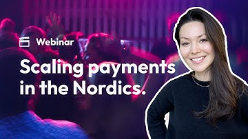 Scaling payments in the Nordics - open banking webinar by Helsinki Fintech Farm